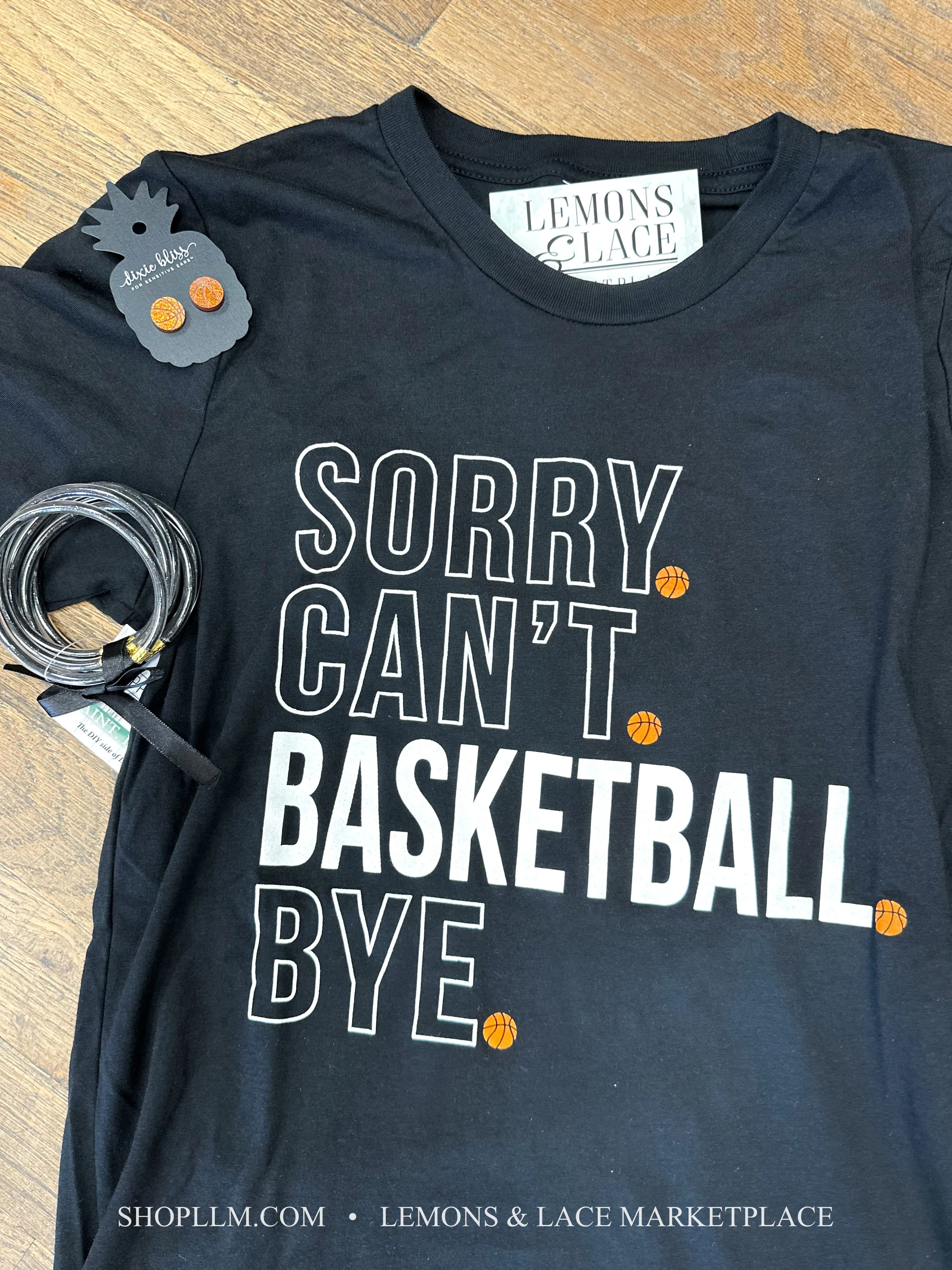 Sorry Can’t Basketball Bye Unisex Tee